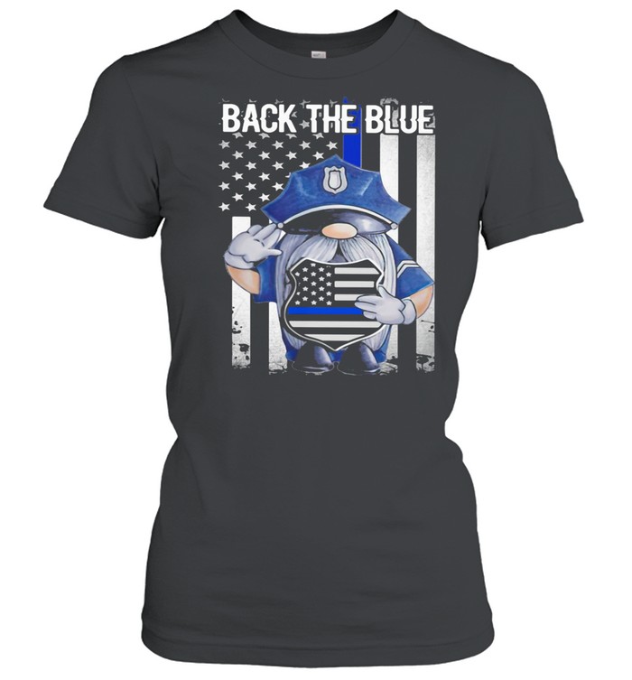 Back The Blue Drawf American Flag shirt Classic Women's T-shirt