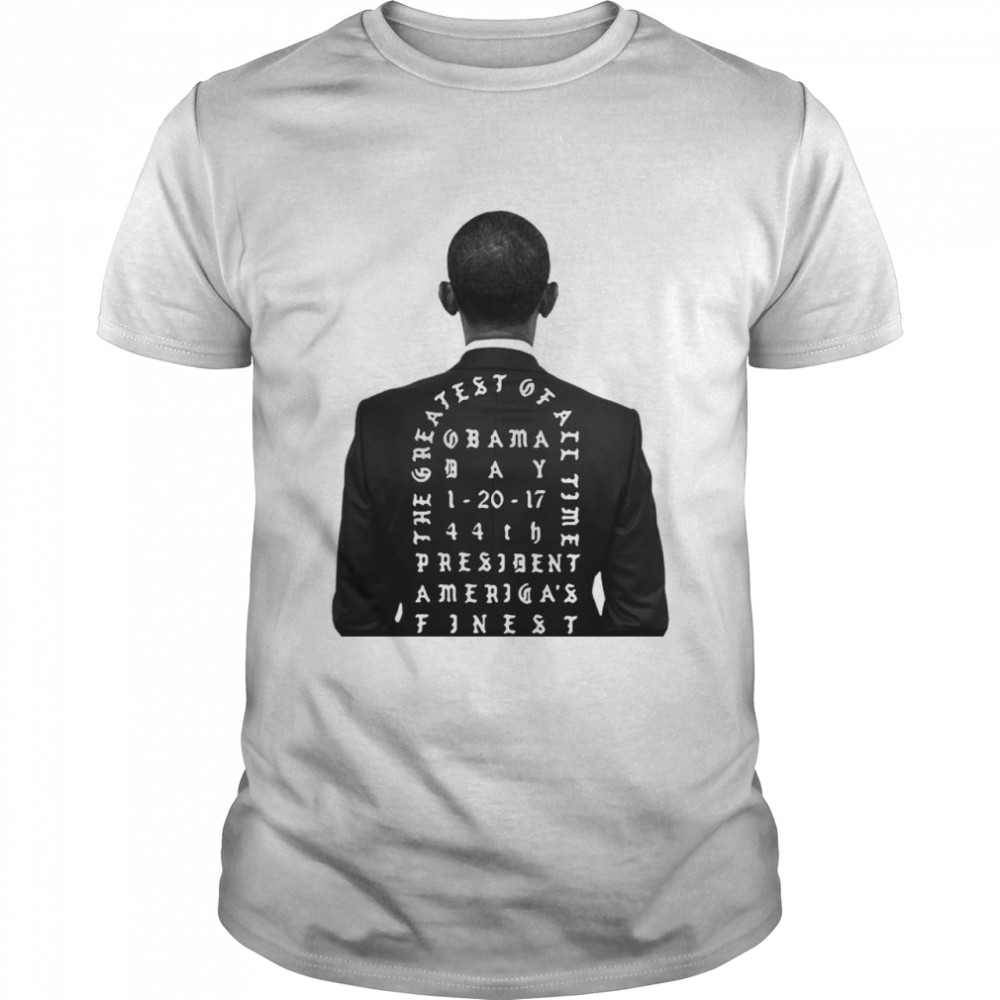 Obama the greatest of all time president America finest shirts