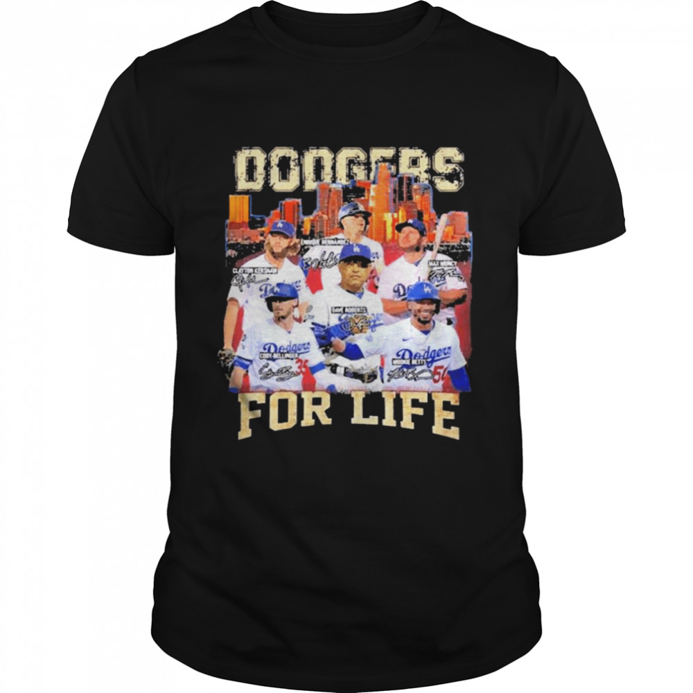 Los Angeles Dodgers Baseball for life signatures shirts