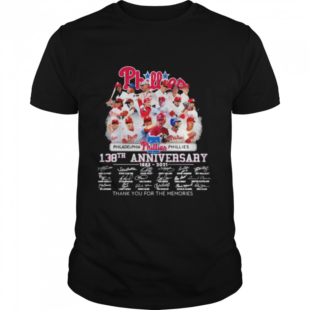 Philadelphias Philliess 138ths anniversarys thanks yous fors thes memoriess signaturess shirts