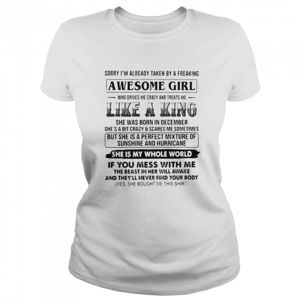 sorry im taken shirt