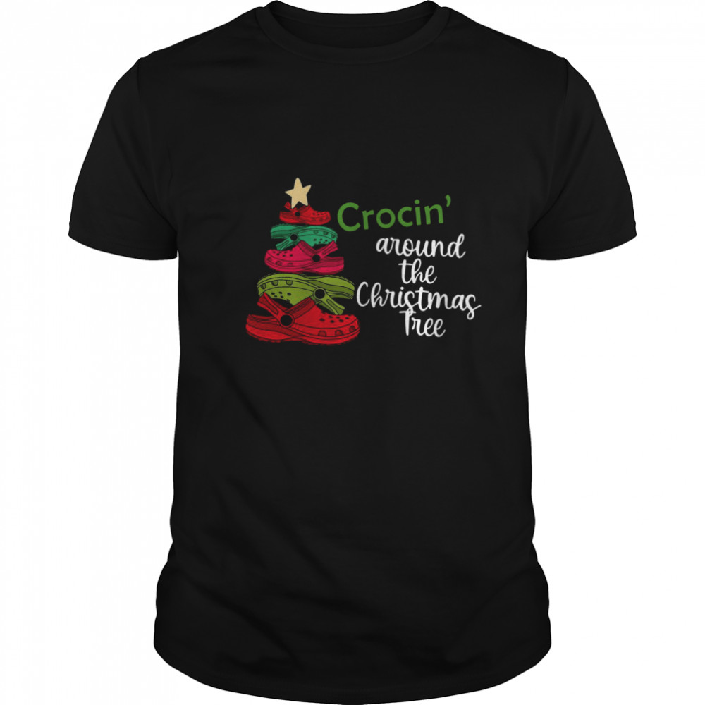 Crocin Around the Christmas Tree shirts