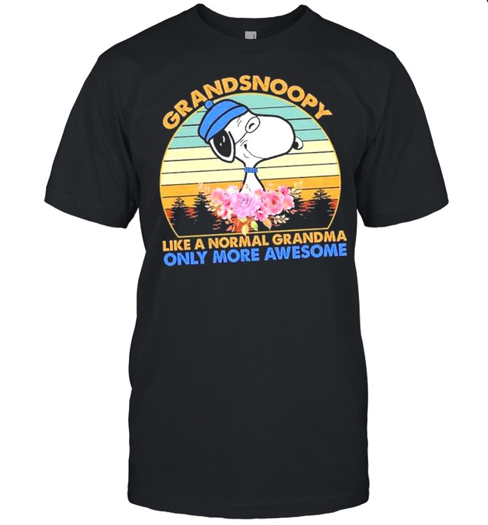 snoopy grandsnoopy like a normal grandma only more awesome vintage shirt