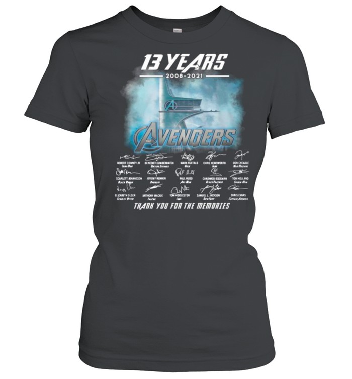 13 Years 2008 2021 Of The Avengers Signatures Thanks For The Memories shirt Classic Women's T-shirt