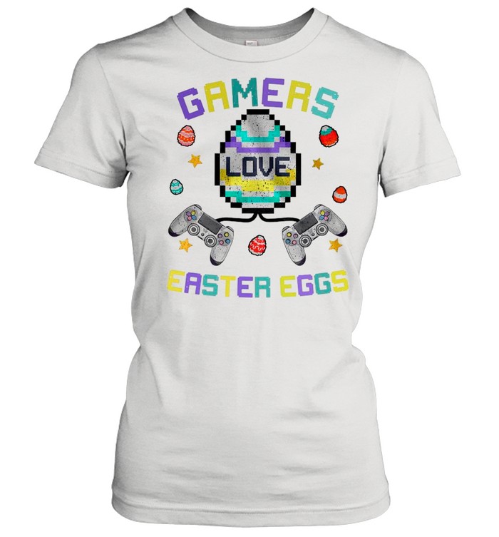 Games Love Easter Eggs Happy Easter 2021 shirt Classic Women's T-shirt