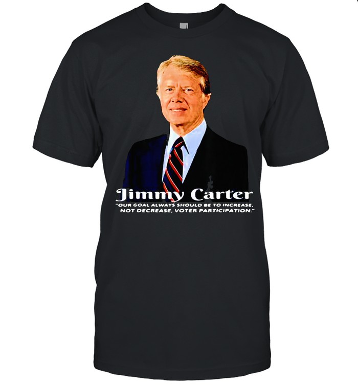 Former President Jimmy Carter Shirt