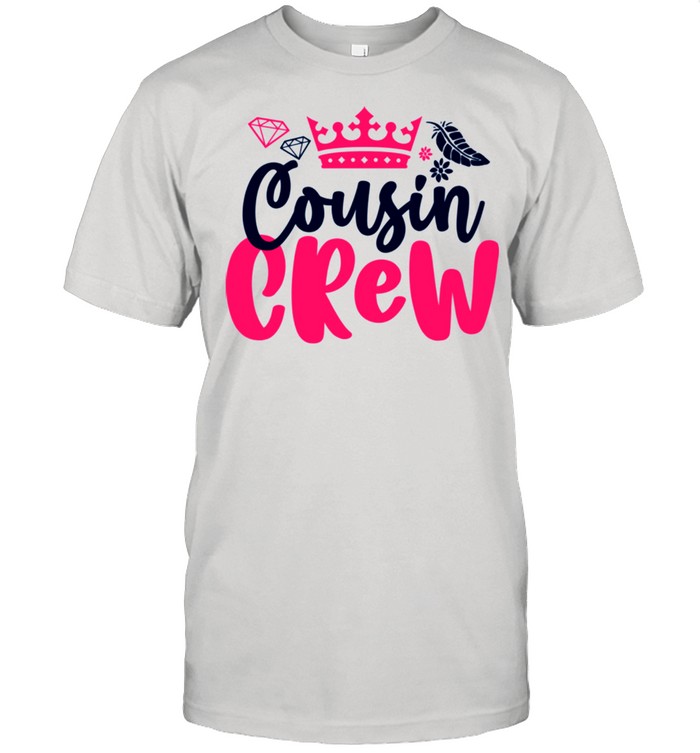 Sweet and Cute Cousin Crew Girls and Boys Team With Crown shirt