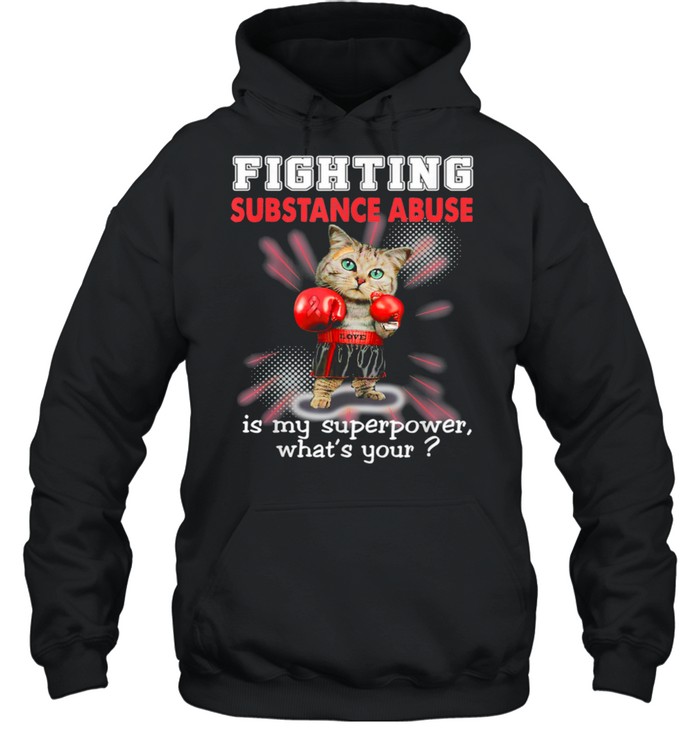 Fighting Cat Substance Abuse Awareness shirt Unisex Hoodie