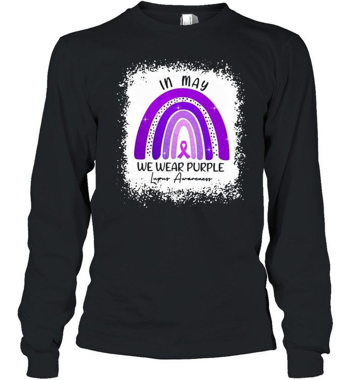 In May We Wear Purple Lupus Awareness shirt Long Sleeved T-shirt