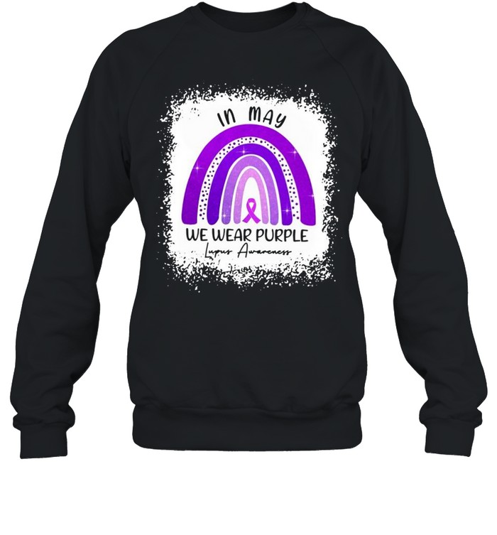 In May We Wear Purple Lupus Awareness shirt Unisex Sweatshirt