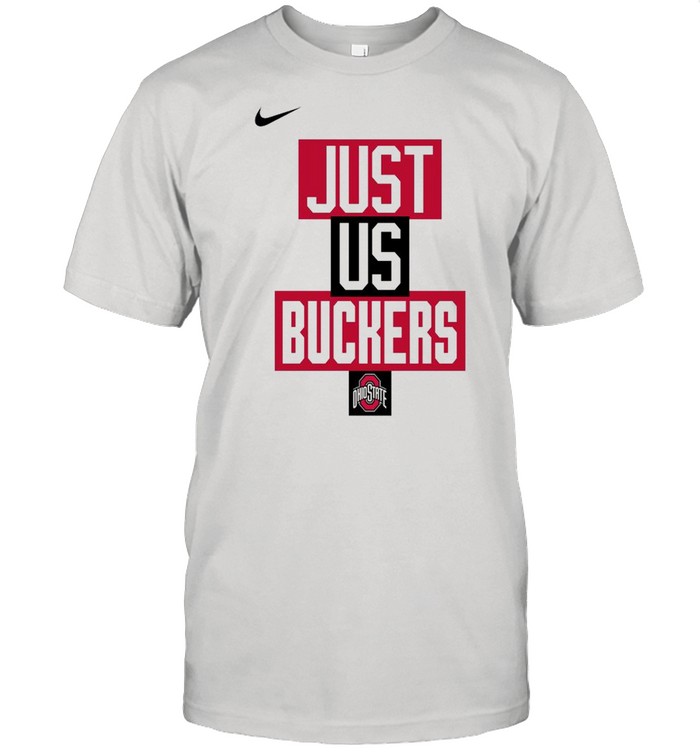 Ohio State Buckeyes Nike just us Buckeyes shirt Classic Men's T-shirt
