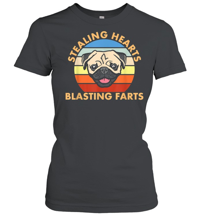 Stealing Hearts and Blasting Farts Dog Pug shirt Classic Women's T-shirt