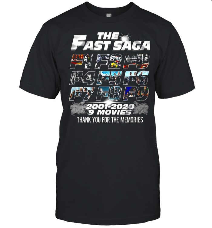 The Fast Saga F1 F2 F3 F4 F5 F6 F7 F8 F9 2001-2020 9 Movies Thank You For The Memories shirt Classic Men's T-shirt