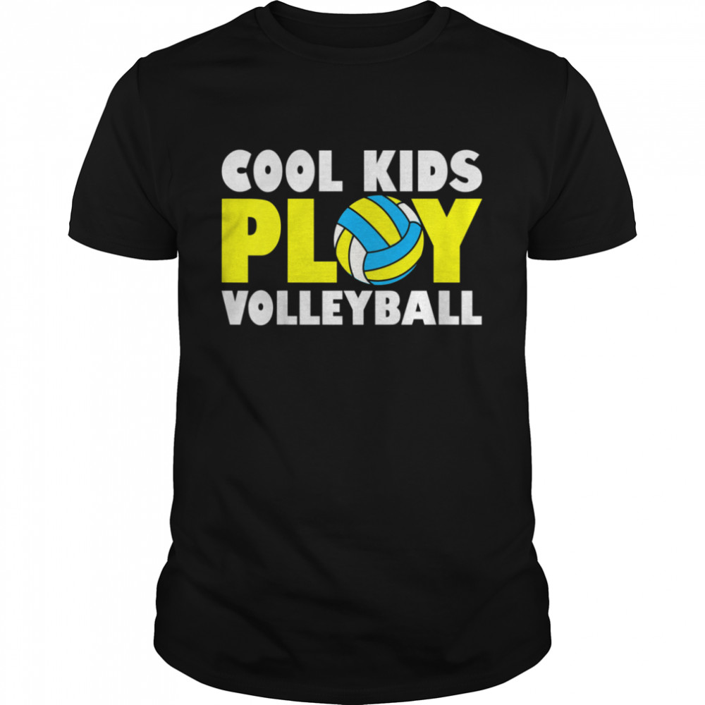 Kids Play Volleyball shirt