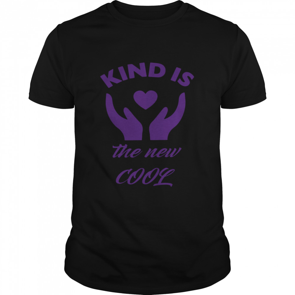 Kind Is The New Cool Heart 2021 shirt Classic Men's T-shirt