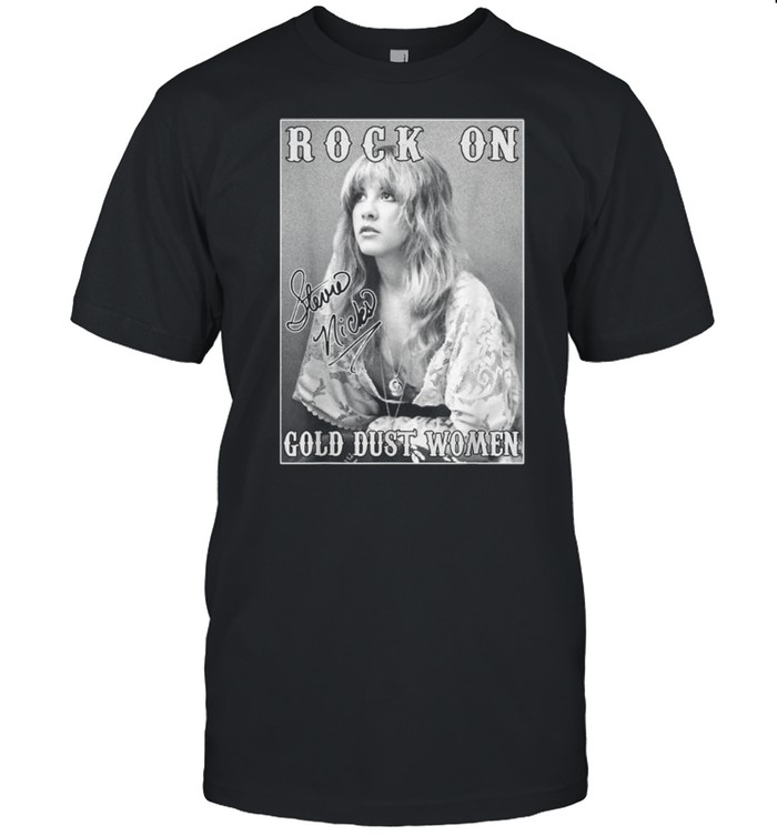 Rock On Stevie Nicks Birthday Fan Signature Shirts