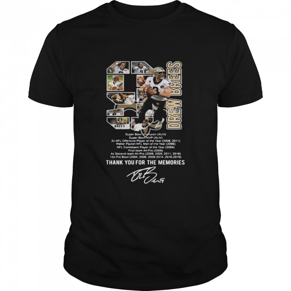 9 Drew Brees Thank You For The Memories Signature shirts