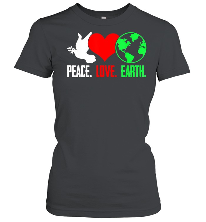 Peace Love Earth Dove Heart Save Environment Vegan Earth Day shirt Classic Women's T-shirt