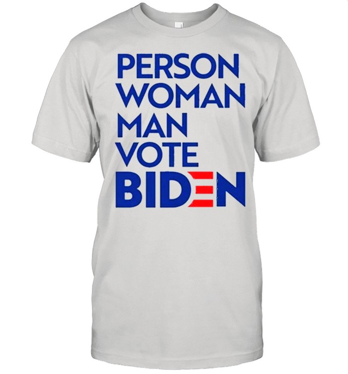 Person woman man vote Biden shirts