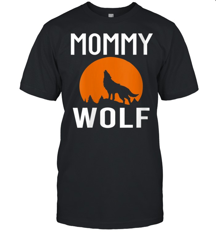 Wolves With Moon Family Matching Mommy Wolf shirt