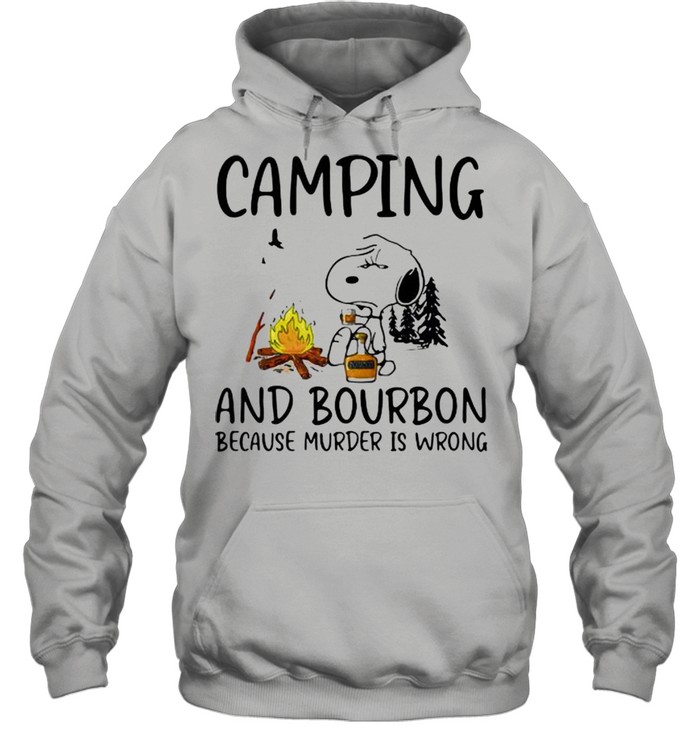 Camping And Bourbon Because Murder Is Wrong Snoopy Unisex Hoodie