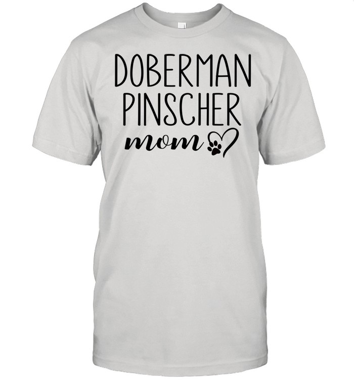 Dog Paw Print Heart Doberman Pinscher Mom shirts