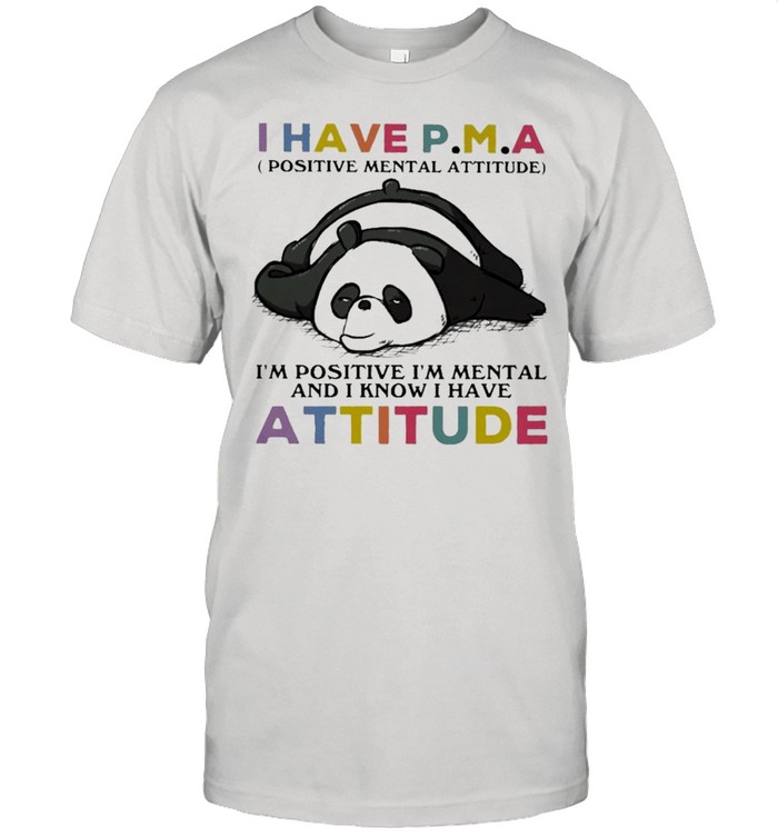 Panda I Have Attitude Panda Lovers Shirts