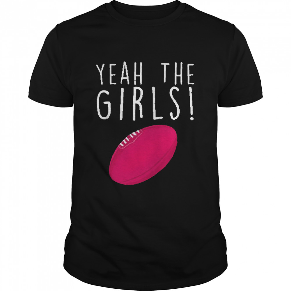 Yeah The Girls  Classic Men's T-shirt
