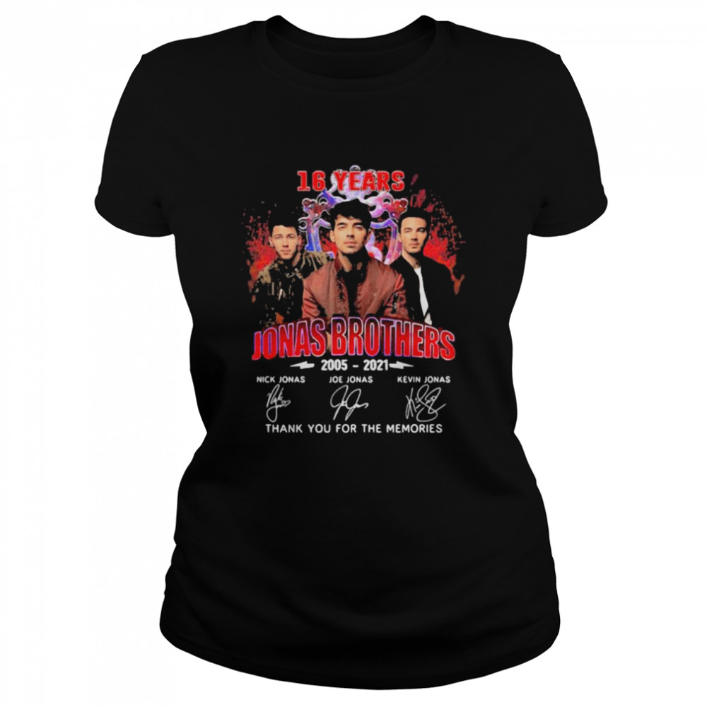 16 Years Jonas Brothers 2005 2021 Thank You For The Memories Signature  Classic Women's T-shirt