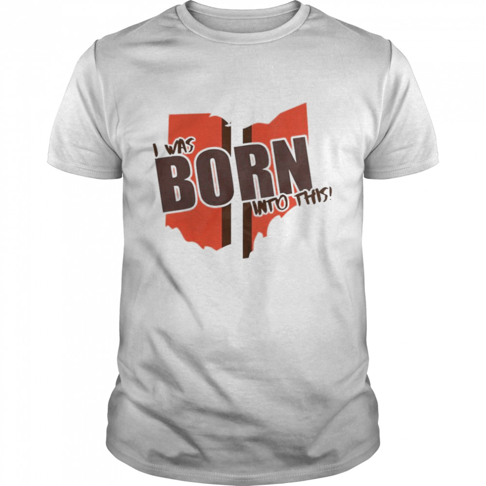 Cleveland Browns Born X Raised Unisex T-shirt - Shibtee Clothing