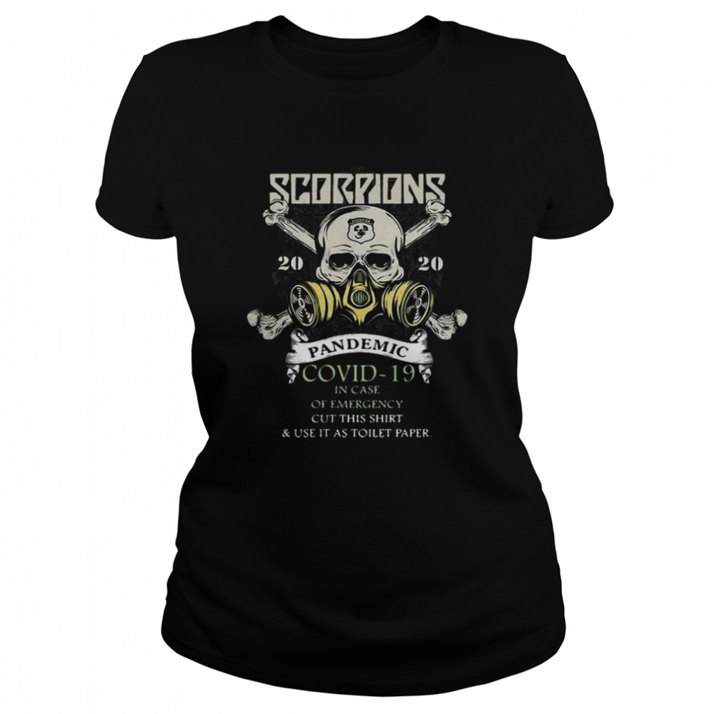 Hot Scorpions 2020 Pandemic Covid 19 Emergency hirt Classic Women's T-shirt