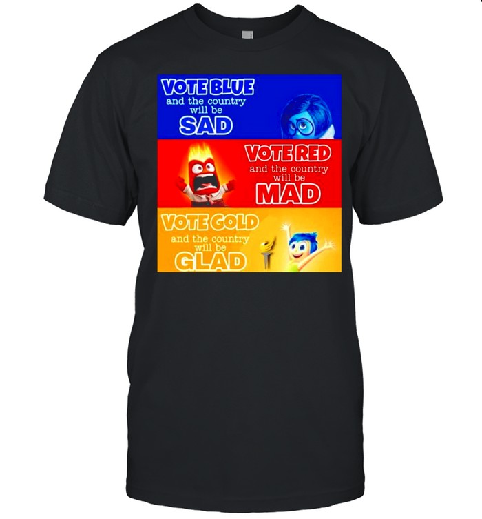 Vote blue and the country will be sad mad and glad shirt Classic Men's T-shirt