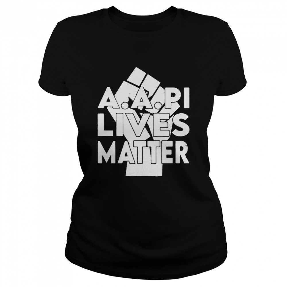 AAPI Lives Matter 2021 shirt Classic Women's T-shirt