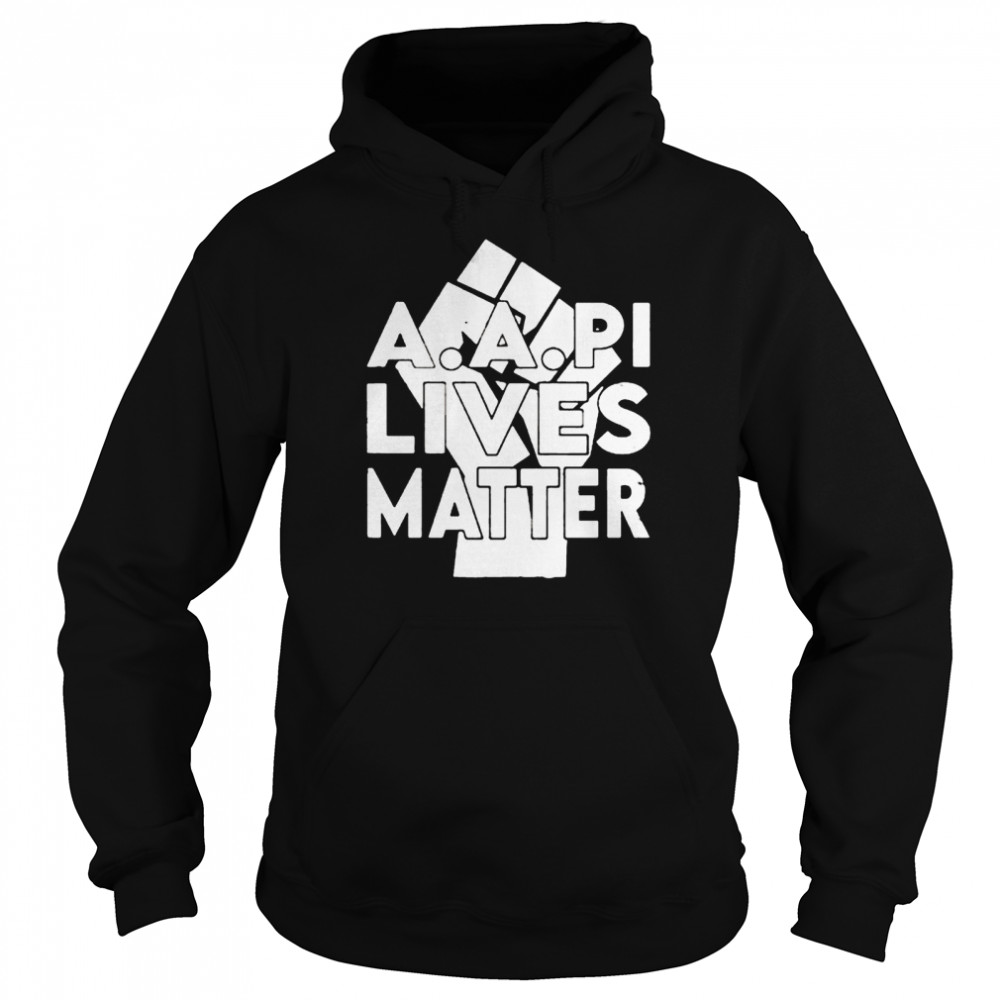 AAPI Lives Matter 2021 shirt Unisex Hoodie