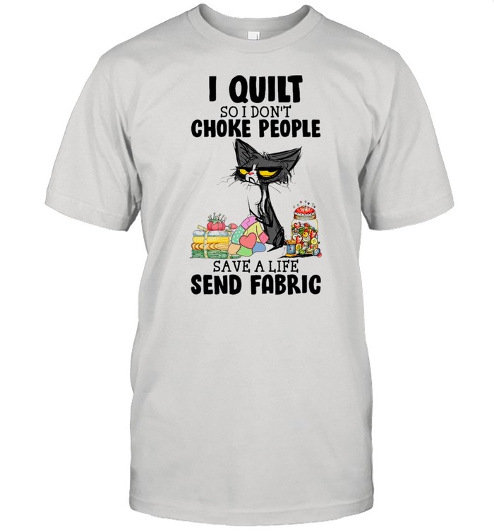 Black Cat I Quilt So I Dont Choke People Save A Life Sent Fabric shirt Classic Men's T-shirt