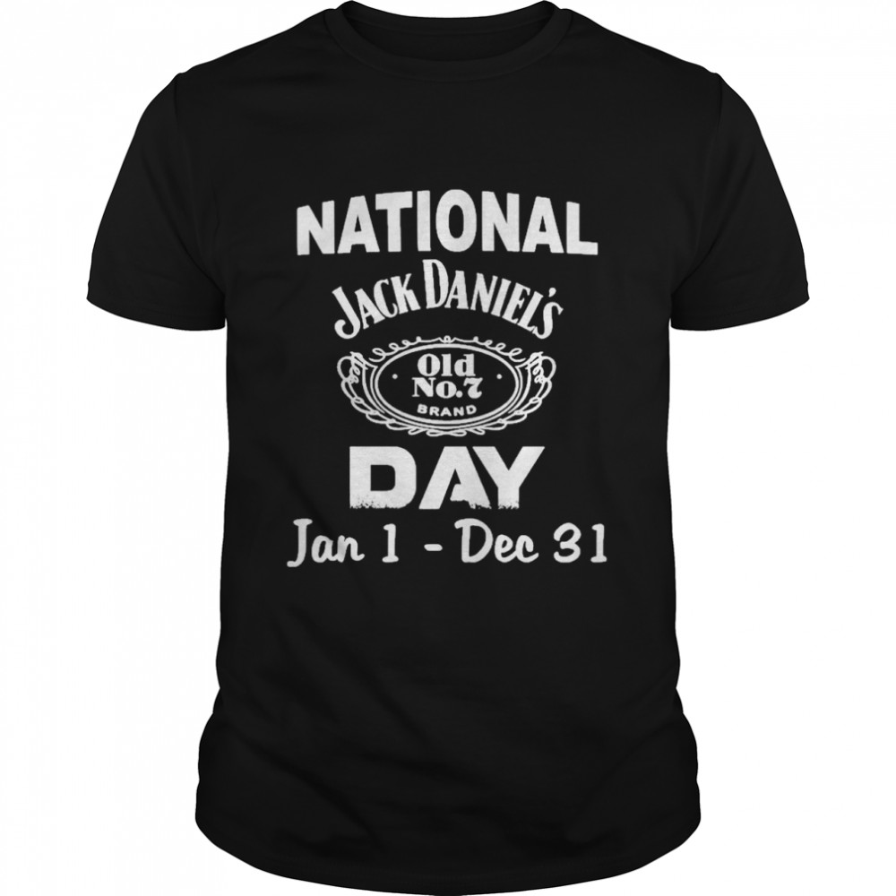 National Jack Daniels’s Old Nos.7 Brand Day Jan 1 Dec 31 Shirts