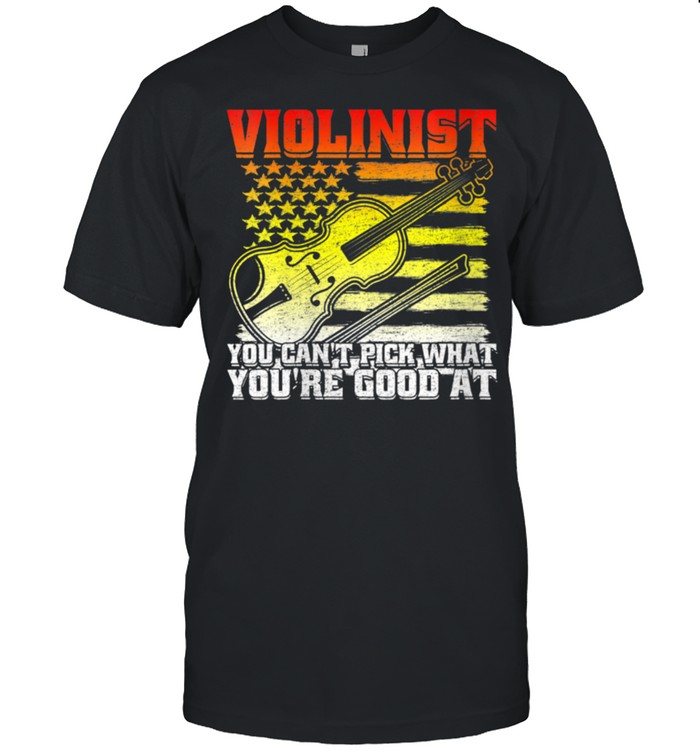 what yous’re good at USA Vintage Violin shirts