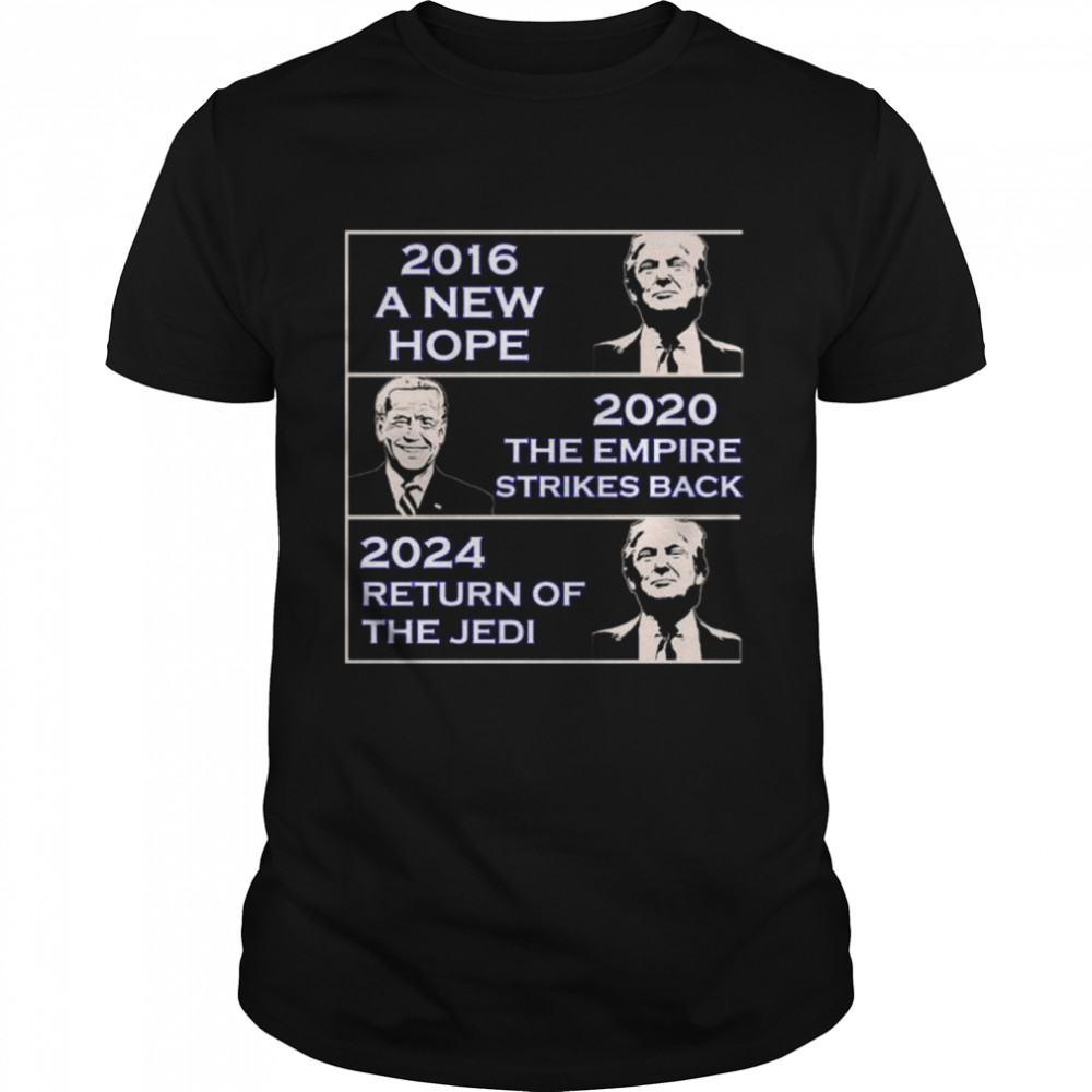 2016 A New Hope 2020 The Empire Strikes Back 2024 Return Of The Jedi  Classic Men's T-shirt