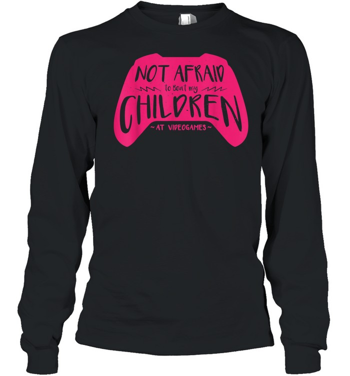 Can Beat My Children At Video Games Gamer Mom  Long Sleeved T-shirt