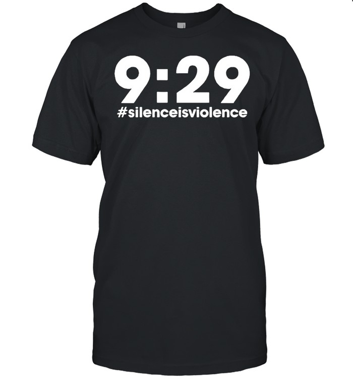 Nines Minutess 29s Secondss Socials Justices Tributes Silenceisviolences shirts