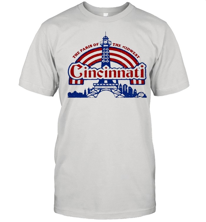 The Paris Of The Midwest Cincinnati shirt Classic Men's T-shirt