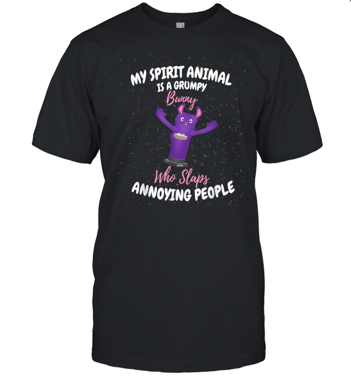 My Spirit Animal is a Grumpy Bunny Bunny Shirt