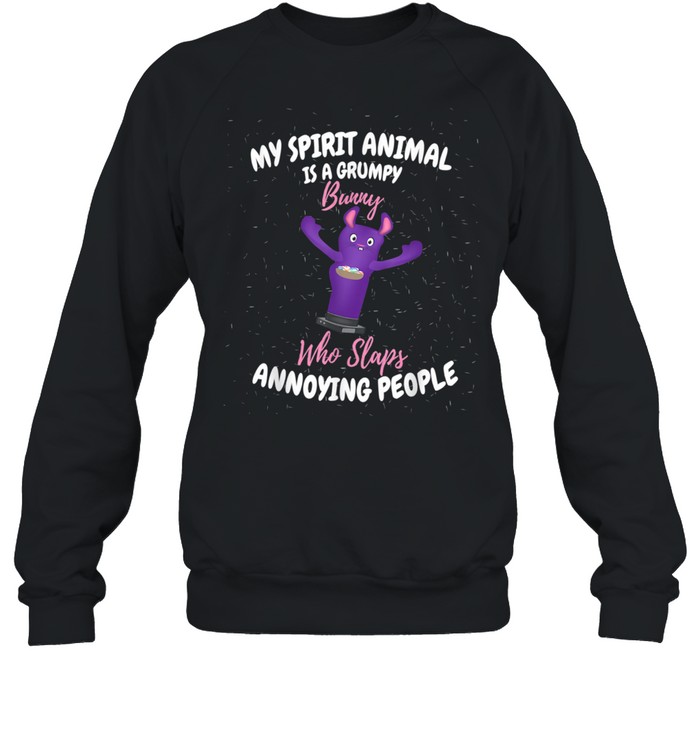 My Spirit Animal is a Grumpy Bunny Bunny Unisex Sweatshirt
