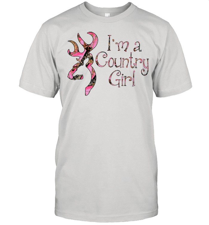 Im A Country Girl shirts