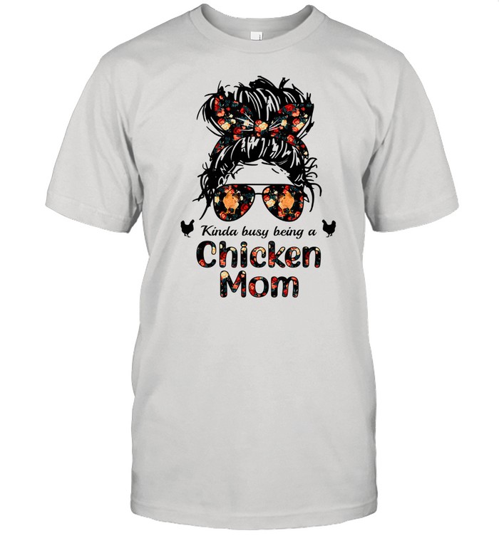 Kinda busy being a chicken mom messy hair in bun bandana  Classic Men's T-shirt