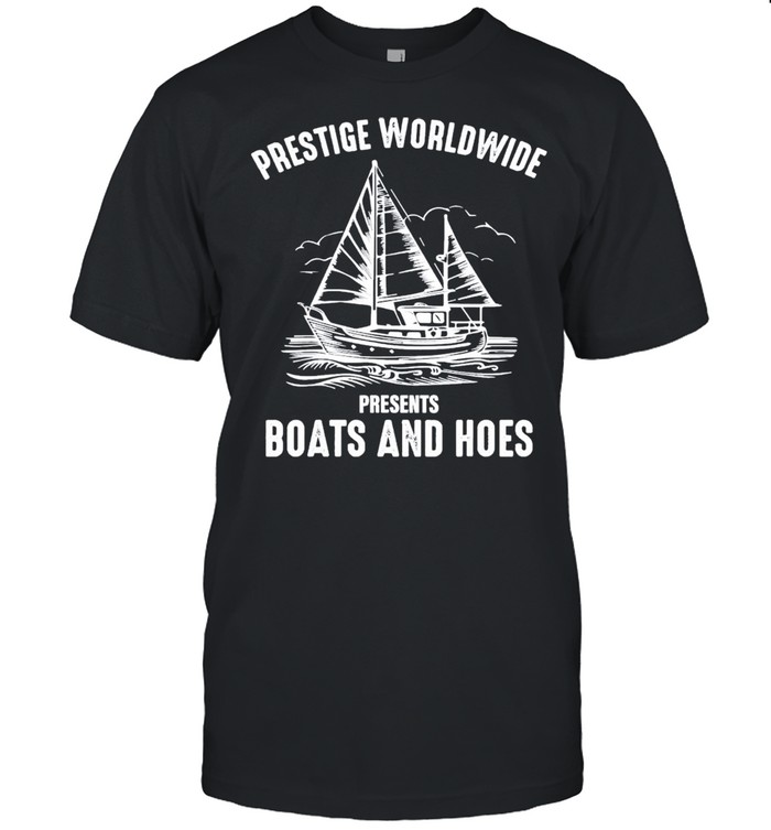 Prestige worldwide presents boats and hoes funny cool shirt Classic Men's T-shirt