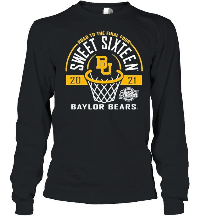 Baylor Bears Green Road To The Final Four 2021 Sweet Sixteen shirt Long Sleeved T-shirt