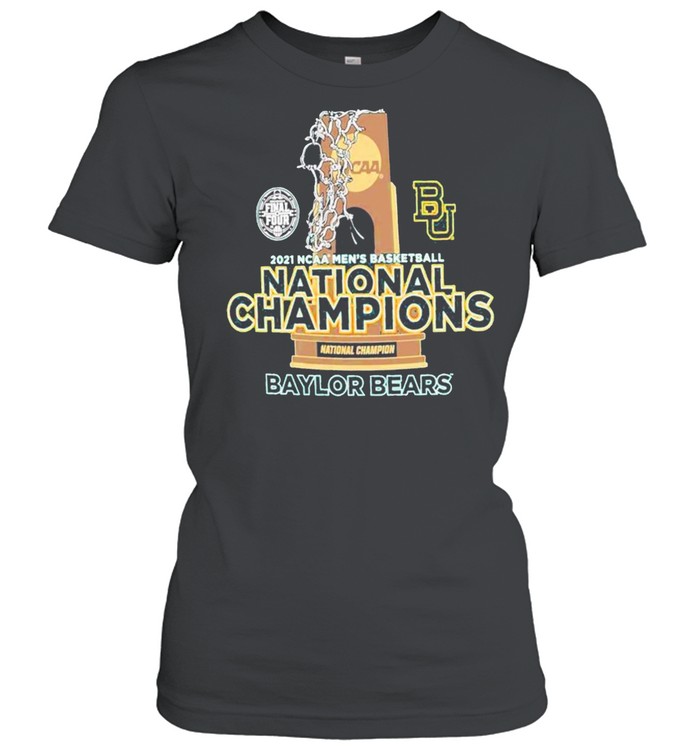 BU Baylor Bears National Champions Cup 2021 NCAA Men’s Basketball Final Four shirt Classic Women's T-shirt