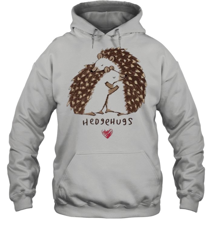 Hedgehugs shirt Unisex Hoodie