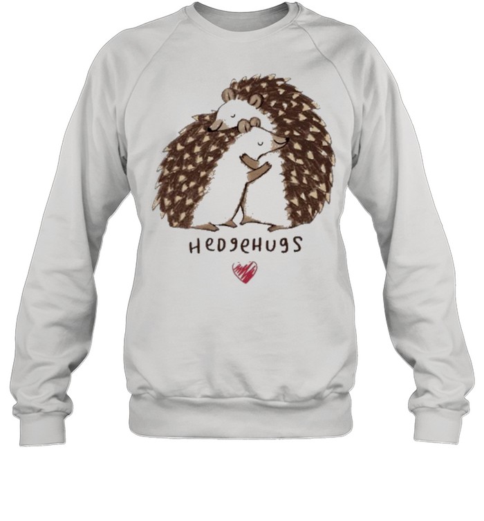 Hedgehugs shirt Unisex Sweatshirt